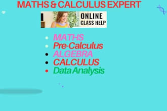 do maths, precalculus, algebra, calculus