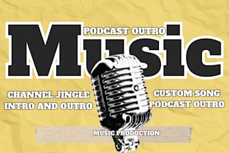 create youtube intro and outro song, podcast kids song jingle for your channel