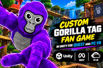 make a custom gorilla tag fan game in unity for quest and PC VR