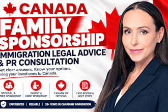 provide canada family sponsorship immigration legal advice
