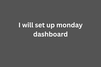 set up monday dashboard