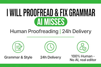 proofread and fix grammar mistakes that ai misses in a day