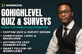 setup gohighlevel quiz funnel, gohighlevel survey funnel and ghl lead automation