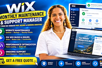 be your monthly wix maintenance and support manager, fix wix bugs, wix expert