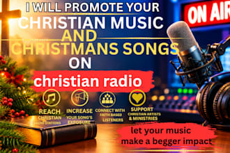 promote your christian music and christmas songs on christian radio