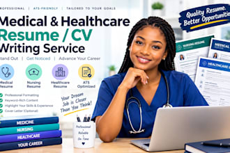 write an ats medical resume, nursing resume or healthcare CV