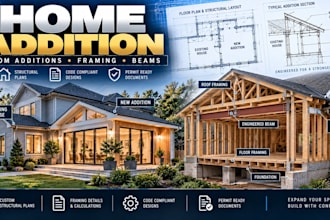 design structural plans for home addition, room additions and structural framing