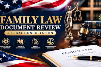 review family law documents and provide professional legal consultation