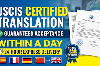 provide uscis approved translation within a day