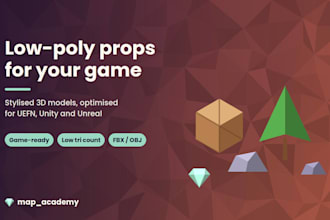 create stylised low poly 3d game assets and props