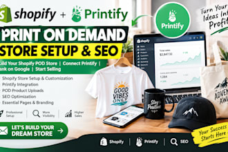 setup shopify store with printify print on demand products print on demand store