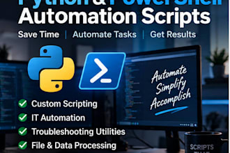 create python and powershell scripts for IT automation