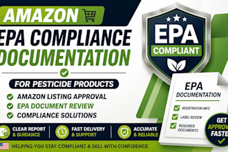prepare amazon epa pesticide compliance documents and resolve listing issues