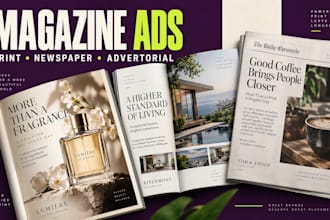 design magazine ads, print advertisement, newspaper ad and advertorial layout