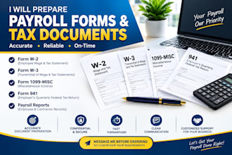 prepare form w2, w3, form 1099 misc, form 941 and payroll reports