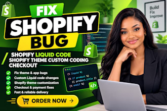 fix shopify bug shopify liquid code shopify theme custom coding checkout