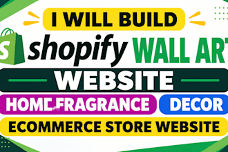 build shopify wall art website home fragrance decor ecommerce store website