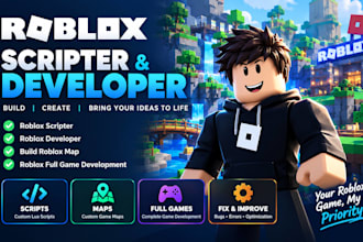 roblox scripter, roblox developer, build roblox map roblox full game development