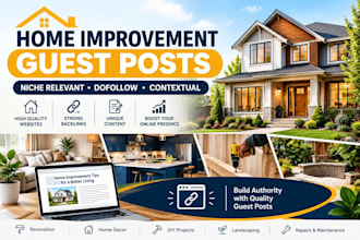 provide home improvement guest posts with quality backlinks