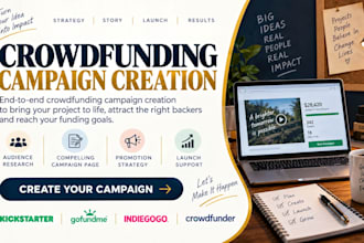 do crowdfunding campaign creation on kickstarter gofundme indiegogo
