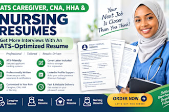 write ats caregiver, cna, hha, rn and nursing resume that gets interviews