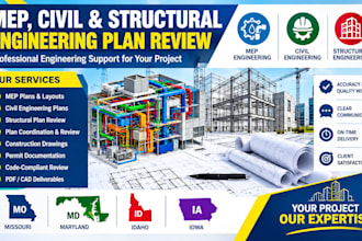missouri, maryland, id ia mep engineer plan civil, structural engineering review