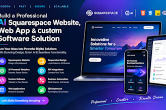 build a professional ai squarespace website, web app, custom software solution