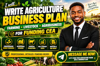 write agriculture business plan farming livestock agribusiness for funding cea
