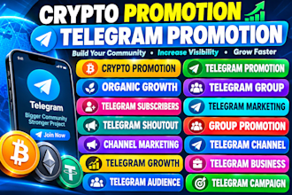 grow crypto telegram promotion, crypto telegram marketing, telegram subscribers