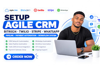 setup agile CRM bitrix24 twilio stripe whatsapp pipeline payment workflow system