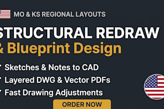 provide structural redraw, blueprint design layouts for missouri kansas