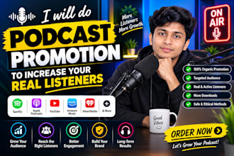 podcast promotion podcast marketing to increase real listeners