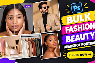 fix and edit or retouch bulk,fashion , beauty headshot prrtrait in photoshop