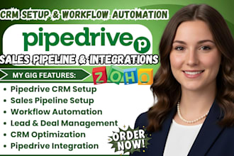 setup and optimize pipedrive CRM, sales pipeline and pipedrive automation