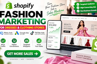 do shopify marketing for your dress and fashion ecommerce store
