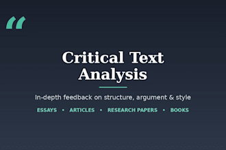 provide expert critical analysis and review of your text