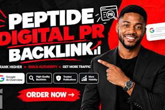 fast peptide digital PR backlink authority trust signal media placement campaign