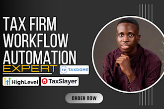 setup and automate your taxdome workflow for your tax firm, taxify, gohighlevel