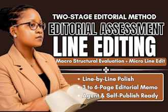 provide a comprehensive editorial assessment and line edit for your book