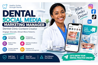 be your dental social media marketing manager dentist clinic content creator