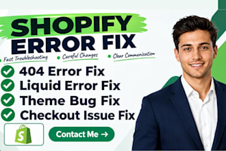 fix shopify 404 errors, liquid errors, theme bug, broken links and checkout fix