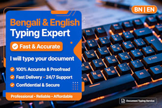 do fast bengali and english typing and data entry