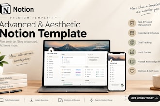 create an advanced and aesthetic notion template  in 24 hours, notion workflow
