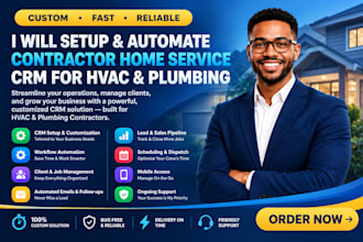 setup and automate contractor home service CRM for hvac plumbing roofing