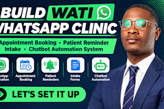 build wati whatsapp clinic appointment booking patient reminder intake chatbot