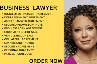 be your business lawyer for promissory notes, bills of sale, and loan contracts