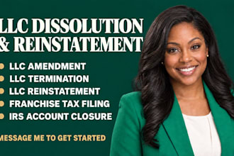 dissolve llc, amend llc, terminate reinstate llc, file franchise tax, close ein