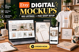 do realistic etsy digital lifestyle product mockups  SEO listing pod shop setup