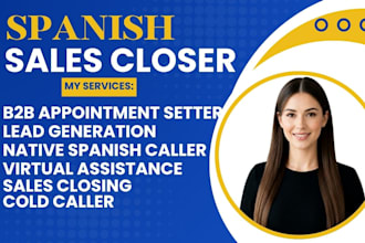 spanish b2b sales closer high ticket sales closer outbound sales representative