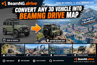 convert 3d vehicles into beamng drive cars, mods and custom maps